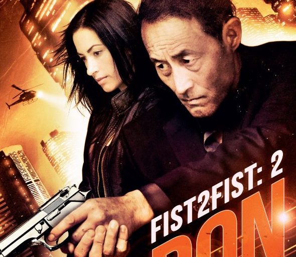 Fist2Fist: 2 Weapon of Choice (2014) – Review